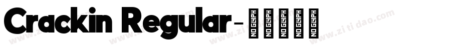 Crackin Regular字体转换
